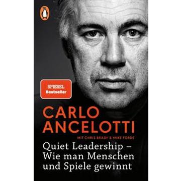 Quiet Leadership - Wie man Menschen und Spiele gewinnt