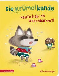 Die Krümelbande - Heute hab ich Waschbärwut! Mersmeyer, Ulla; Mersmeyer, Ulla (Illustrationen) Couverture rigide 