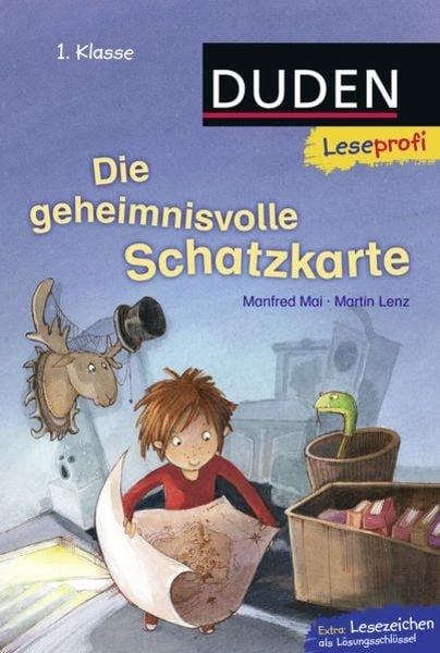 Gebundene Ausgabe Manfred Mai,Martin Lenz Duden Leseprofi – Die geheimnisvolle Schatzkarte, 1. Klasse 