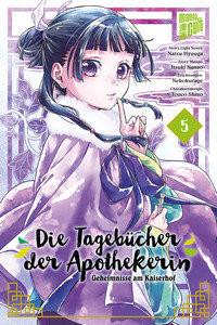 Die Tagebücher der Apothekerin - Geheimnisse am Kaiserhof 5 Hyuuga, Natsu; Nanao, Itsuki; Nekokurage (Illustrationen); Maser, Verena (Übersetzung) Copertina rigida 