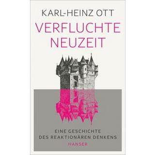 Verfluchte Neuzeit Ott, Karl-Heinz Couverture rigide 