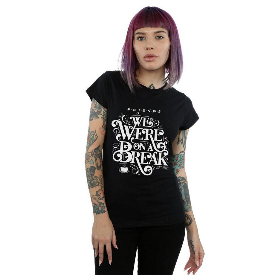 Friends We Were On A Break T-Shirt  