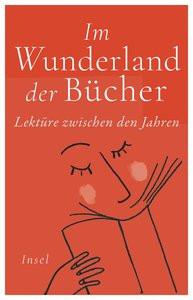 Im Wunderland der Bücher Dammel, Gesine (Hrsg.) Couverture rigide 