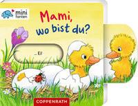 minifanten 37: Mami, wo bist du? Flad, Antje (Illustrationen) Gebundene Ausgabe 