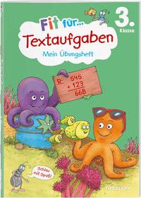 Fit für Textaufgaben 3. Klasse. Mein Übungsheft Tonte, Andrea; Wandrey, Guido (Illustrationen) Gebundene Ausgabe 