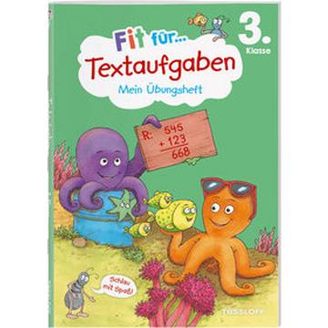 Fit für Textaufgaben 3. Klasse. Mein Übungsheft