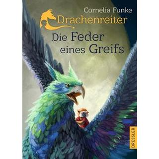 Drachenreiter 2. Die Feder eines Greifs Funke, Cornelia; Funke, Cornelia (Illustrationen) Couverture rigide 