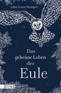 Das geheime Leben der Eule Lewis-Stempel, John; Blind, Sofia (Übersetzung) Taschenbuch 