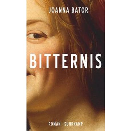 Bitternis Bator, Joanna; Palmes, Lisa (Übersetzung) Couverture rigide 