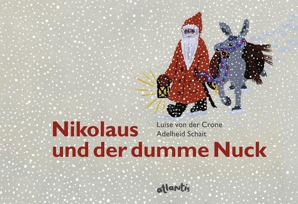 Nikolaus und der dumme Nuck Luise der Crone Couverture rigide 