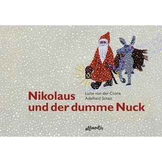 Nikolaus und der dumme Nuck Luise der Crone Couverture rigide 