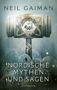 Nordische Mythen und Sagen Gaiman, Neil; Mumot, André (Übersetzung) Copertina rigida 