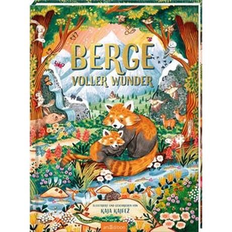 Berge voller Wunder Zeltner-Shane, Henriette (Übersetzung); Kajfez, Kaja (Illustrationen) Copertina rigida 