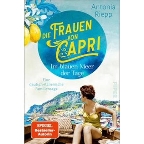 Die Frauen von Capri - Imen Meer der Tage Riepp, Antonia Copertina rigida 