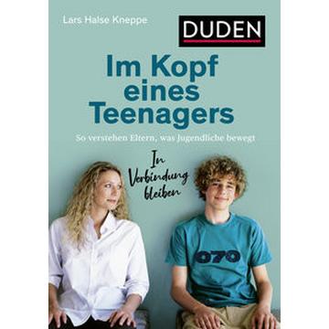 Im Kopf eines Teenagers