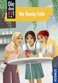 Die drei !!!, 1, Die Handy-Falle Vogel, Maja von; Biber, Ina (Illustrationen) Copertina rigida 