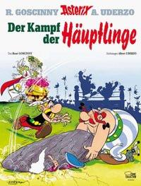 Der Kampf der Häuptlinge Goscinny, René; Uderzo, Albert (Zeichnungen) Gebundene Ausgabe 