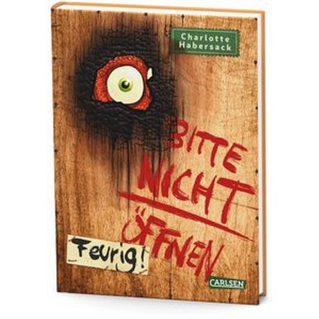 Bitte nicht öffnen 4: Feurig! Habersack, Charlotte; Bertrand, Fréderic (Illustrationen) Copertina rigida 