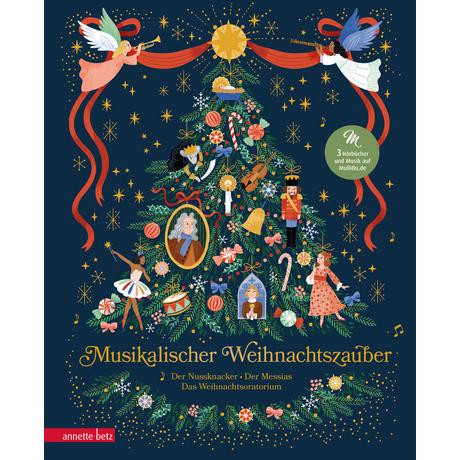 Musikalischer Weihnachtszauber (Das musikalische Bilderbuch zum Streamen) - Drei musikalische Weihnachtsklassiker in einem Band - das perfekte Geschenk für die Weihnachtszeit Herfurtner, Rudolf; Hämmerle, Susa; Unzner, Christa (Illustrationen); Severynovska, Anna (Illustrationen); Briswalter, Maren (Illustrationen); Rosendorfer, Laura (Illustrationen) Couverture rigide 