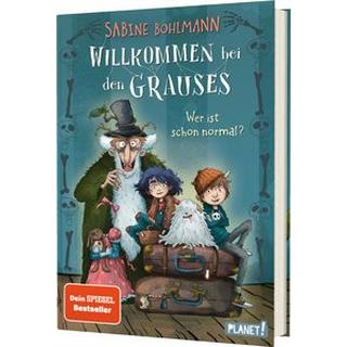 Willkommen bei den Grauses 1: Wer ist schon normal? Bohlmann, Sabine; Steudtner, Daniel (Illustrationen) Gebundene Ausgabe 