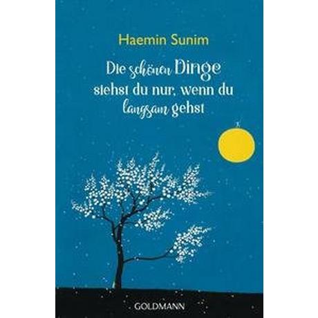 Die schönen Dinge siehst du nur, wenn du langsam gehst Sunim, Haemin; Lee, Youngcheol (Illustrationen); Seele-Nyima, Claudia (Übersetzung) Libro in brossura 