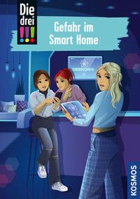 Die drei !!!, 104, Gefahr im Smart Home Erlhoff, Kari; Biber, Ina (Illustrationen) Copertina rigida 