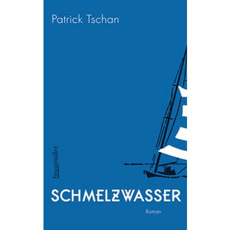 Schmelzwasser Tschan, Patrick Couverture rigide 