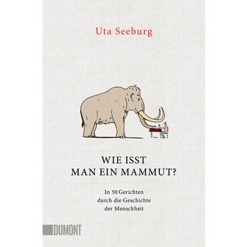 Wie isst man ein Mammut?