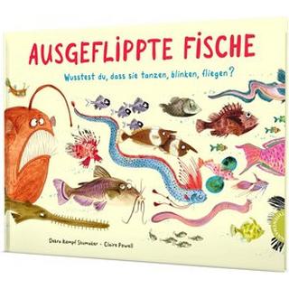 Ausgeflippte Fische Kempf Shumaker, Debra; Powell, Claire (Illustrationen); Gutzschhahn, Uwe-Michael (Übersetzung) Couverture rigide 