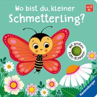 Wo bist du, kleiner Schmetterling? Tünner, Klara; Iossa, Federica (Illustrationen) Gebundene Ausgabe 