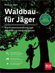 Waldbau für Jäger Jäger, Beatrice Couverture rigide 