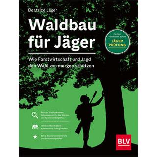 Waldbau für Jäger Jäger, Beatrice Couverture rigide 