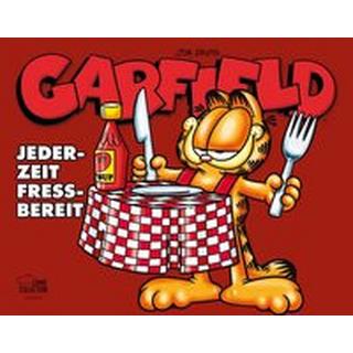 Garfield - Jederzeit fressbereit Davis, Jim; Fuchs, Wolfgang J. (Übersetzung) Gebundene Ausgabe 