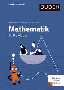 Wissen - Üben - Testen: Mathematik 6. Klasse Kein Autor Gebundene Ausgabe 