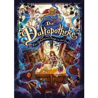 Die Duftapotheke (1). Ein Geheimnis liegt in der Luft Ruhe, Anna; Carls, Claudia (Illustrationen) Copertina rigida 