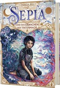 Sepia 1: Sepia und das Erwachen der Tintenmagie Bell, Theresa; Schöffmann-Davidov, Eva (Illustrationen) Gebundene Ausgabe 