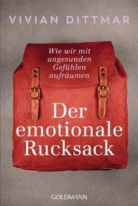 Der emotionale Rucksack Dittmar, Vivian Taschenbuch 