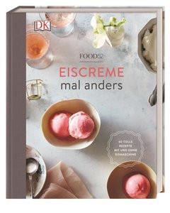 Eiscreme mal anders Food52 Couverture rigide 