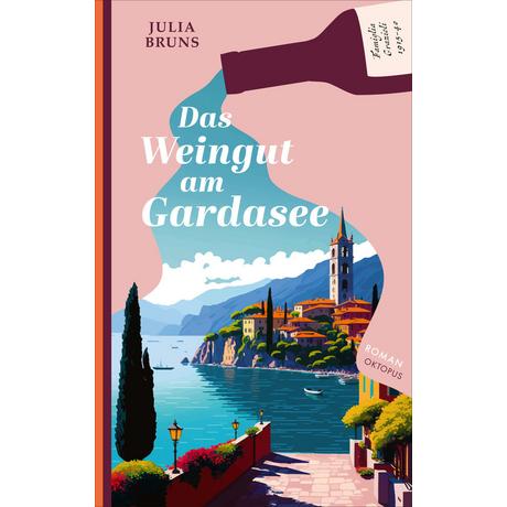 Das Weingut am Gardasee Bruns, Julia Gebundene Ausgabe 