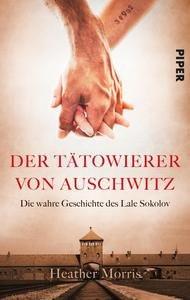 Der Tätowierer von Auschwitz Morris, Heather; Ranke, Elsbeth (Übersetzung) Couverture rigide 