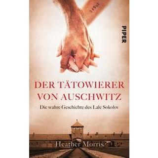 Der Tätowierer von Auschwitz Morris, Heather; Ranke, Elsbeth (Übersetzung) Couverture rigide 