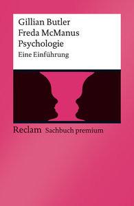 Psychologie Butler, Gillian; McManus, Freda; Lenzer, Berta (Übersetzung); Gföhler, Valerie (Übersetzung) Taschenbuch 