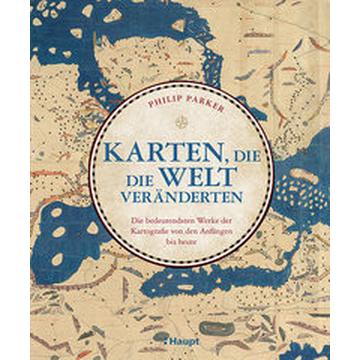 Karten, die die Welt veränderten