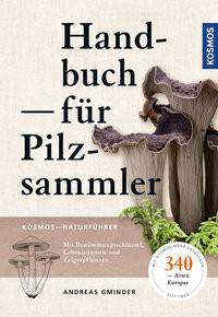 Handbuch für Pilzsammler Gminder, Andreas Copertina rigida 