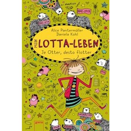 arena  Mein Lotta-Leben (17). Je Otter, desto flotter 