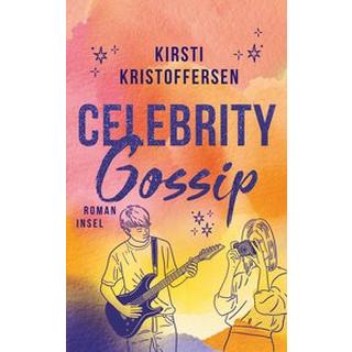 Celebrity Gossip Kristoffersen, Kirsti; Blatzheim, Meike (Übersetzung) Copertina rigida 