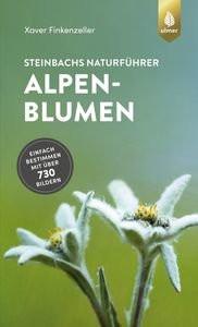 Steinbachs Naturführer Alpenblumen Finkenzeller, Xaver Gebundene Ausgabe 