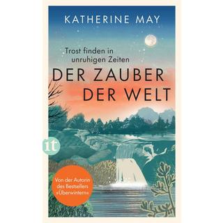 Der Zauber der Welt May, Katherine; Heimburger, Marieke (Übersetzung) Libro in brossura 