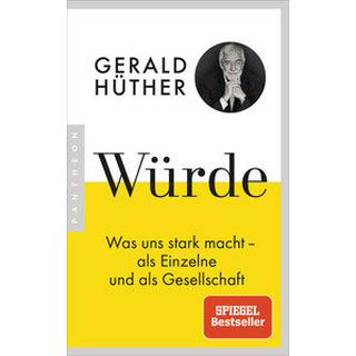 Würde Hüther, Gerald; Hauser, Uli (Beitrag) Copertina rigida 