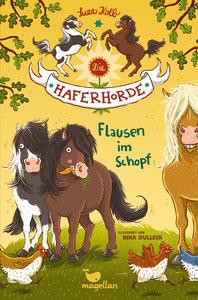 Flausen im Schopf / Die Haferhorde Band 1 Kolb, Suza; Dulleck, Nina (Illustrationen) Copertina rigida 